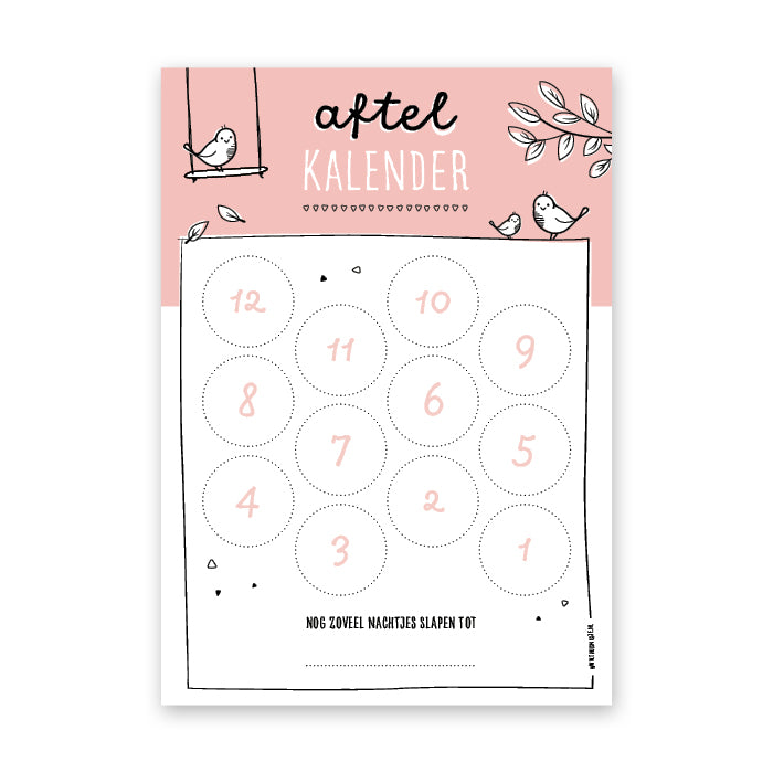 vooraanzicht roze aftelkalender met ruimte voor 12 stickers en de tekst: nog zoveel nachtjes slapen tot ...