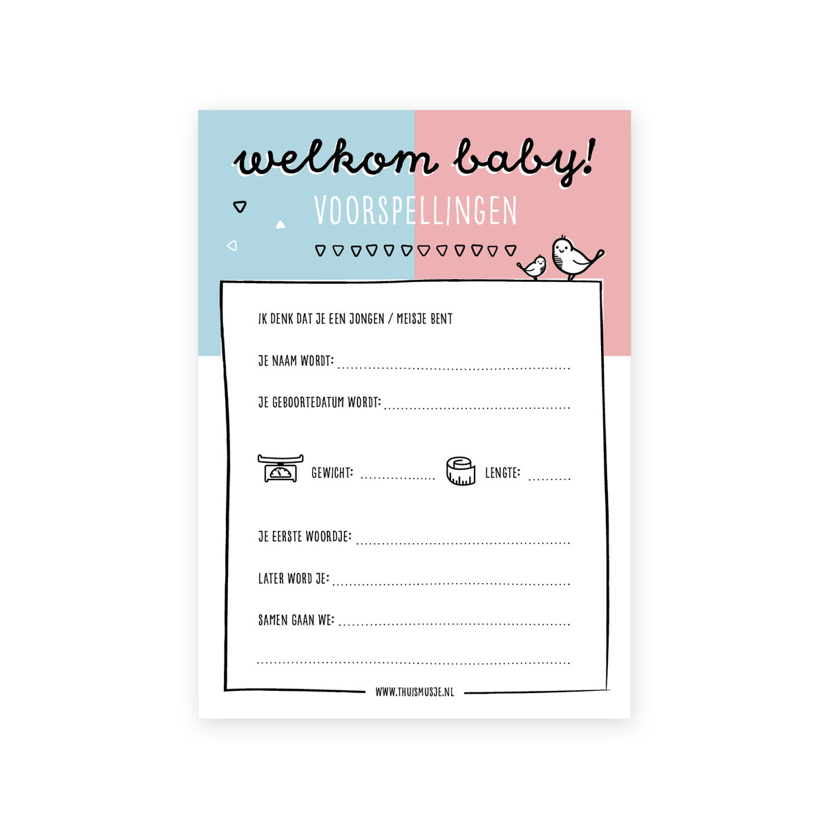 digitaal voorbeeld van voorzijde van de baby voorspellingen kaart. Erop in te vullen is het geslacht, de naam, geboortedatum, gewicht, lengte, eerste woordje, later wordt je, samen gaan we. 